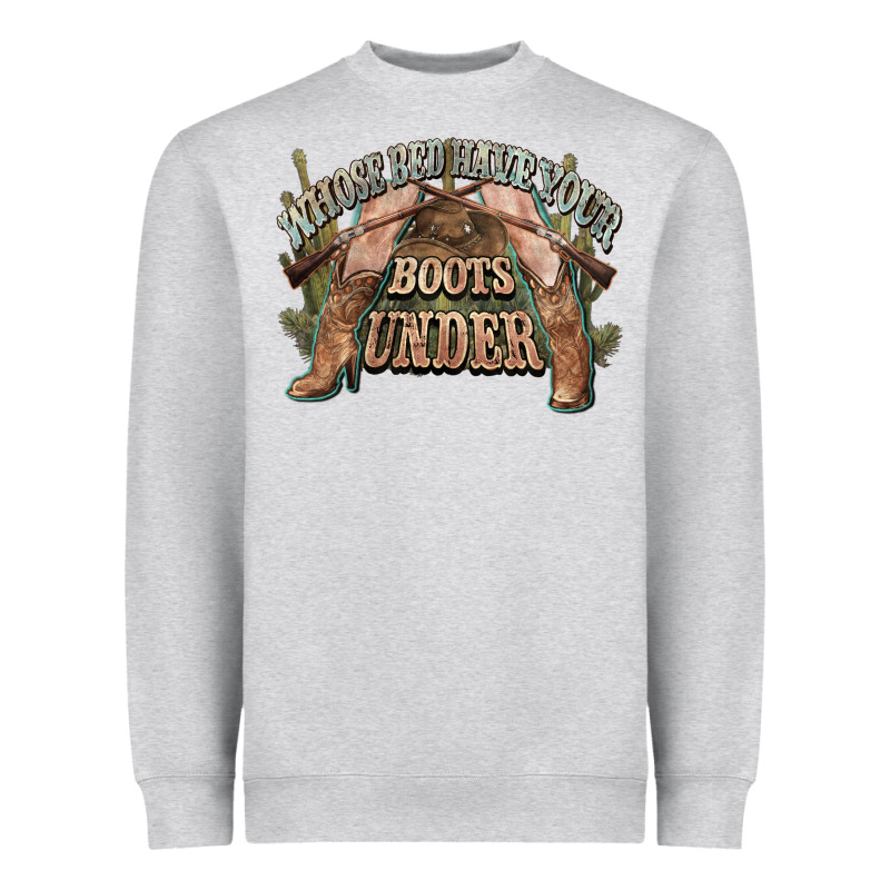 Whose Bed Have Your Boots Under Cowboy Western Heavyweight Sweatshirt by NancyCooperArtShop | Teevron