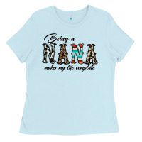 Baby Blue being nana makes my life complate Ladies Tee - CowhideDigitalArt