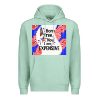 Seafoam born free now i am expensive Premium Hoodie - TumblerDesignByShophia
