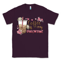 Plum coffee is my valentine Classic Tee - MaliasSmallBusiness