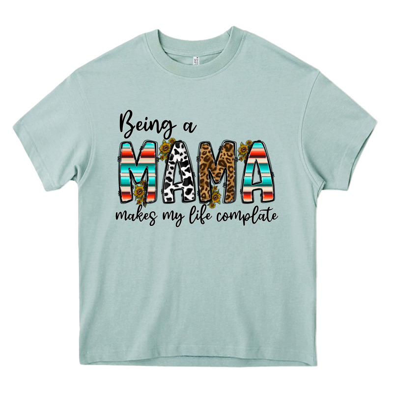 Being Mama Makes My Life Complate Heavy Core Tee by CowhideDigitalArt | Teevron