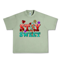 Oil Green stay sweet Urban Heavy Tee - AdoDesignShop