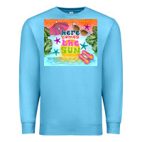 Ocean Blue here comes the sun Premium Sweatshirt - TumblerDesignByShophia