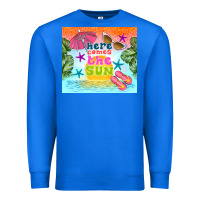 True Royal here comes the sun Premium Sweatshirt - TumblerDesignByShophia