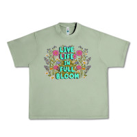 Oil Green live life in full bloom Urban Heavy Tee - MaliasSmallBusiness