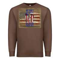 Chestnut we don't know them all but we owe them all Premium Sweatshirt - TumblerDesignByShophia