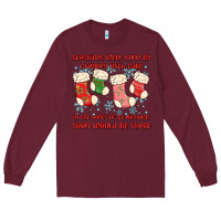 Burgundy stockings were hung by chimney Long Sleeve Tee - MaliasSmallBusiness