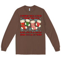 Chestnut stockings were hung by chimney Long Sleeve Tee - MaliasSmallBusiness