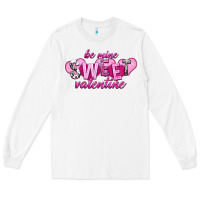 White be mine sweet valentine Long Sleeve Tee - NancyCooperArtShop
