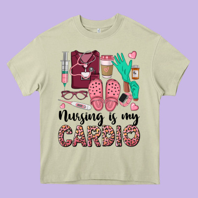 Nursing Is My Cardio Heavy Core Tee Designed By Barkaloodesign