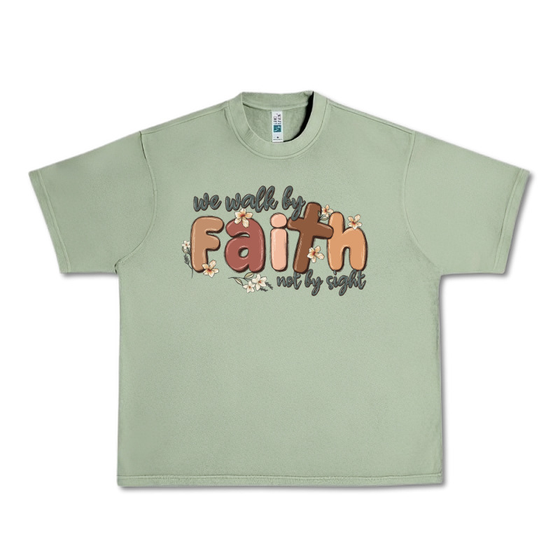 We Walk By Faith Not By Sight Urban Heavy Tee by MaliasSmallBusiness | Teevron