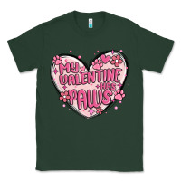 Sports Green my valentine has paws Classic Tee - MaliasSmallBusiness