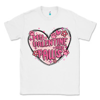 White my valentine has paws Classic Tee - MaliasSmallBusiness