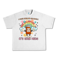 Lunar Rock if you're happy and you know it its your meds Urban Heavy Tee - MaliasSmallBusiness
