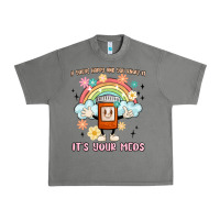 Tornado if you're happy and you know it its your meds Urban Heavy Tee - MaliasSmallBusiness