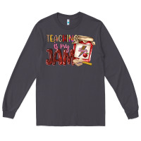 Smoke teaching is my jam Long Sleeve Tee - NancyCooperArtShop