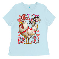 Baby Blue i see you chicken me out Ladies Tee - RacoonDesign