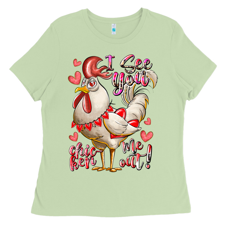 I See You Chicken Me Out Ladies Tee by RacoonDesign | Teevron