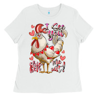White i see you chicken me out Ladies Tee - RacoonDesign