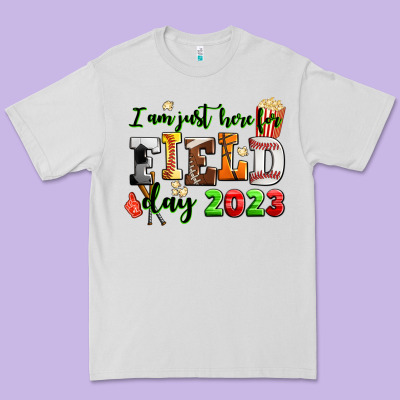 I Am Just Here For Field Day  2023 Premium Tee Designed By Adodesignshop