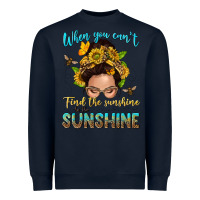 Navy when you cant find the sunshine be the sunshine me Heavyweight Sweatshirt - NancyCooperArtShop