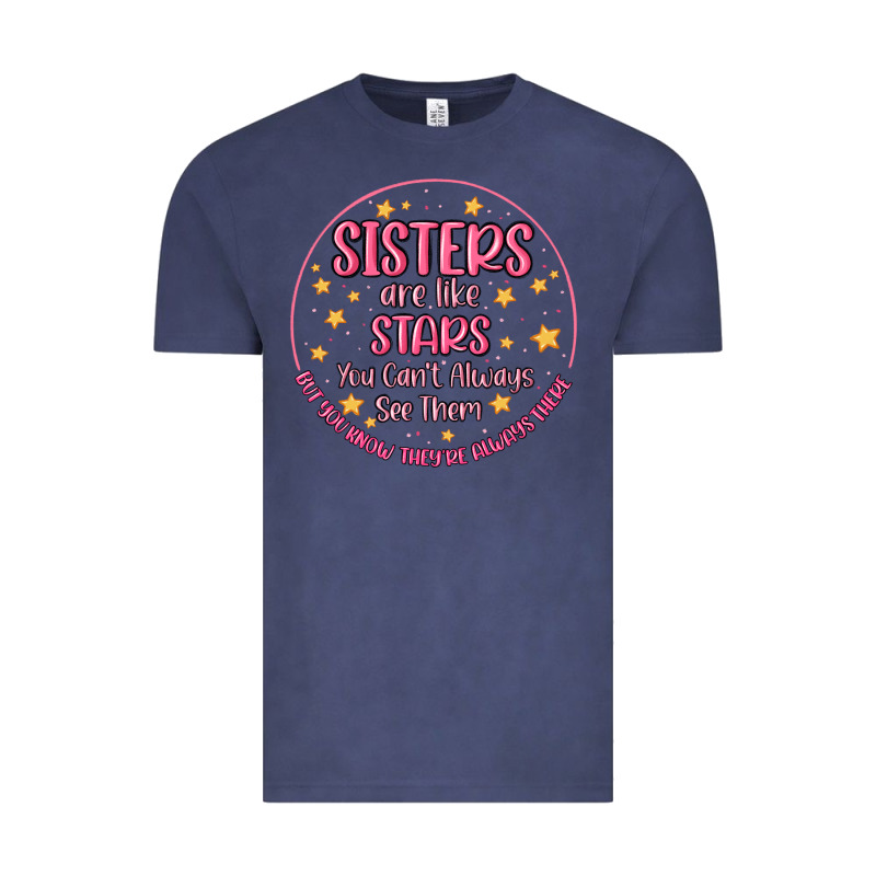 Sisters Are Like Stars You Can't Always See Them Vintage Tee by MaliasSmallBusiness | Teevron