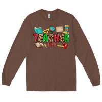 Chestnut teacher life Long Sleeve Tee - MaliasSmallBusiness