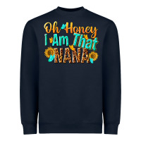 Navy oh honey i am that nana Heavyweight Sweatshirt - NancyCooperArtShop