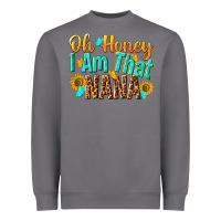 Storm oh honey i am that nana Heavyweight Sweatshirt - NancyCooperArtShop