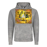 Cloud Rock Western Y'all Gonna Learn Today Vintage Hoodie - LillyAllenDesigns