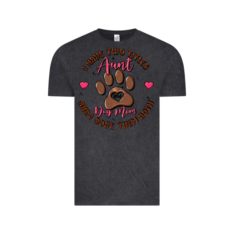 I Have Two Titles Aunt And Dog Mom Vintage Tee by MaliasSmallBusiness | Teevron