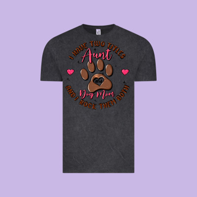 I Have Two Titles Aunt And Dog Mom Vintage Tee Designed By Maliassmallbusiness