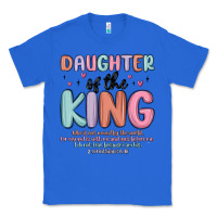 True Royal daughter of the king Classic Tee - MaliasSmallBusiness