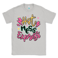 Moon Dust hot mess express Classic Tee - MaliasSmallBusiness