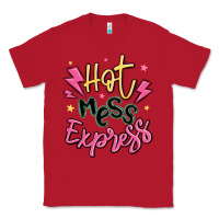 Red hot mess express Classic Tee - MaliasSmallBusiness