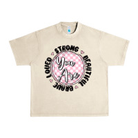 Sandshell you are strong Urban Heavy Tee - MaliasSmallBusiness