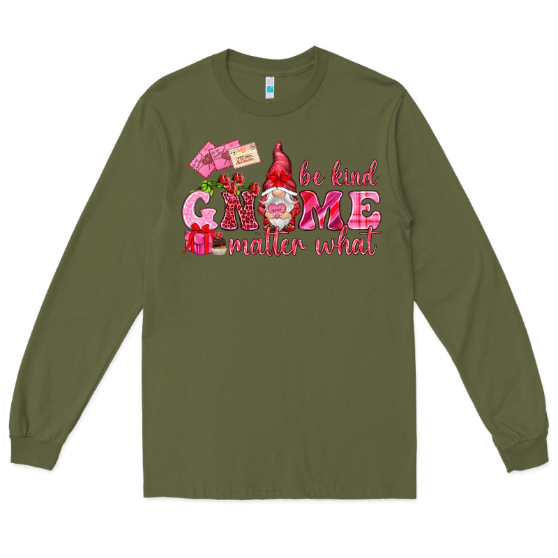 Be Kind Gnome Matter What Long Sleeve Tee by NancyCooperArtShop | Teevron