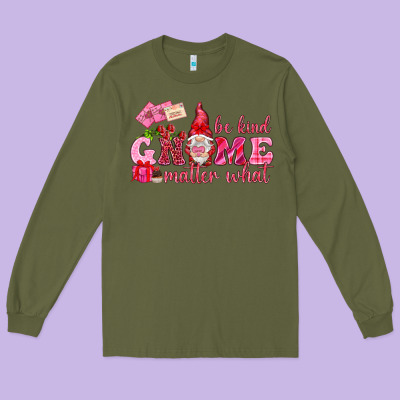 Be Kind Gnome Matter What Long Sleeve Tee Designed By Nancycooperartshop