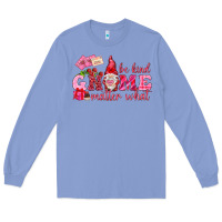 Colony Blue be kind gnome matter what Long Sleeve Tee - NancyCooperArtShop