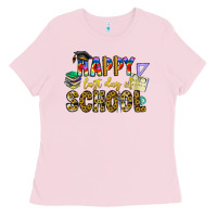 Bubblegum Pink happy last day of school Ladies Tee - CowhideDigitalArt