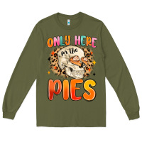 Army Green only here for the pies Long Sleeve Tee - MaliasSmallBusiness