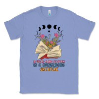 Colony Blue a well read woman is a dangerous creature Classic Tee - MaliasSmallBusiness