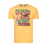 Vintage Mustard don't flatter yourself i was looking at your veins Vintage Tee - MaliasSmallBusiness