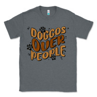 Charcoal Heather doggos over people Classic Tee - MaliasSmallBusiness