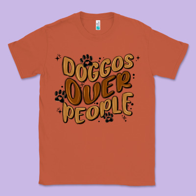 Doggos Over People Classic Tee Designed By Maliassmallbusiness
