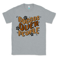 Heather Grey doggos over people Classic Tee - MaliasSmallBusiness