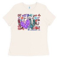 Bone let all that you do be done in love Ladies Tee - RacoonDesign