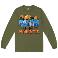 Army Green faith can move mountains Long Sleeve Tee - MaliasSmallBusiness