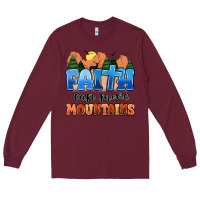 Burgundy faith can move mountains Long Sleeve Tee - MaliasSmallBusiness