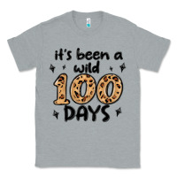 Heather Grey its been a wild 100 days Classic Tee - MaliasSmallBusiness